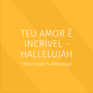 Praise - Teu amor é incrível - Kit vocal