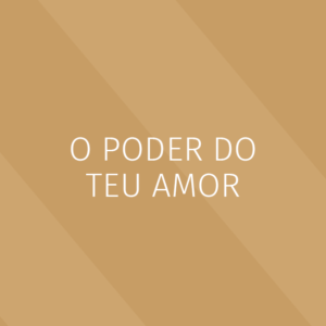 Clássicos - O poder do Teu amor - Kit vocal