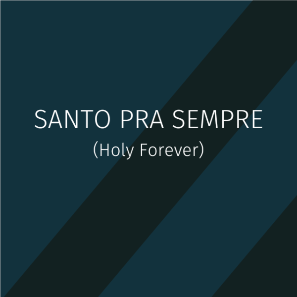Worship - Santo pra sempre - Multitracks