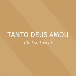 Clássicos – Tanto Deus amou - Kit vocal