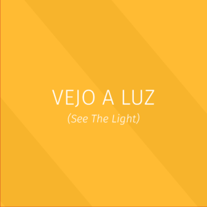 Praise - Vejo a Luz - Letra presenter