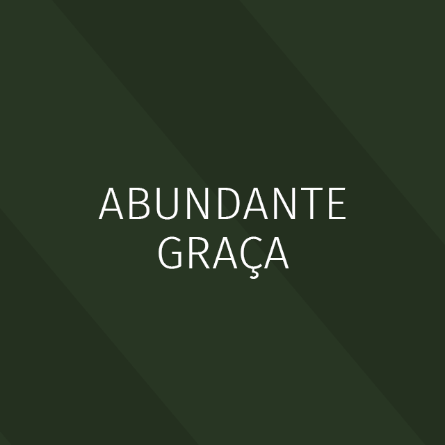 Abundante Graça