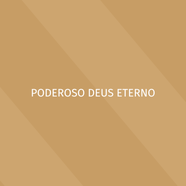 Clássicos – Poderoso Deus Eterno - Multitracks