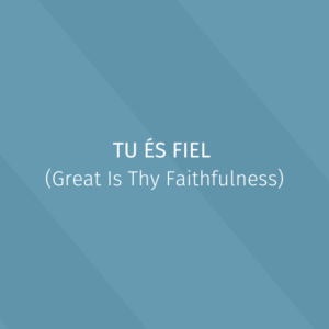 Hymns - Tu és fiel - Kit vocal