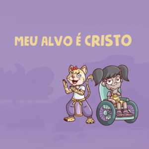 Para que nasci – Meu alvo é Cristo - Kit ensaio