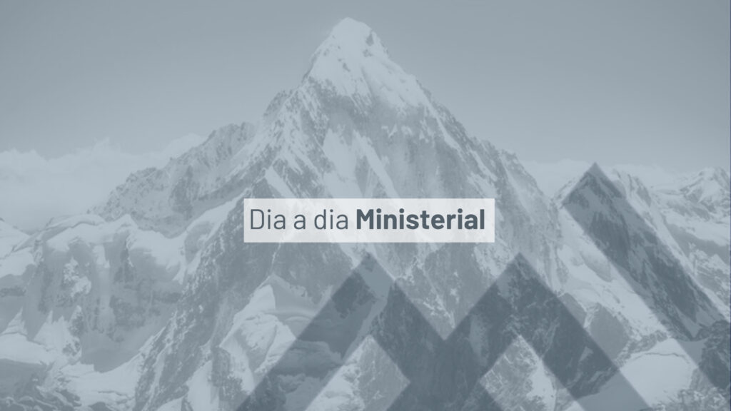 Dia a dia Ministerial
