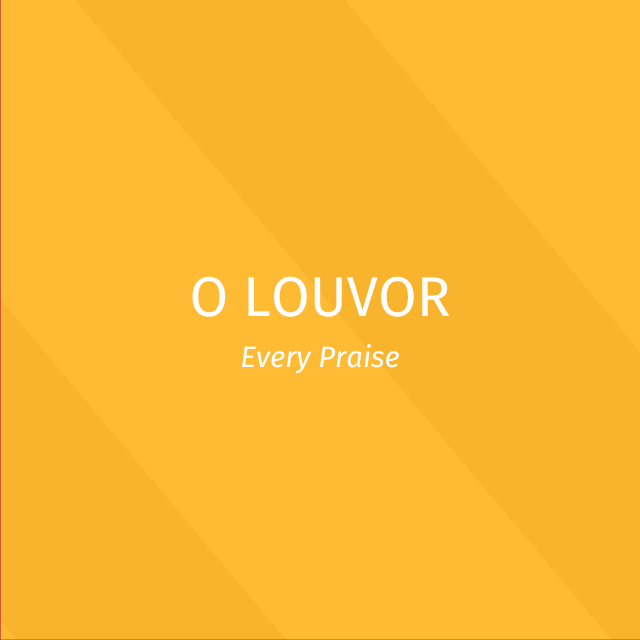 O Louvor