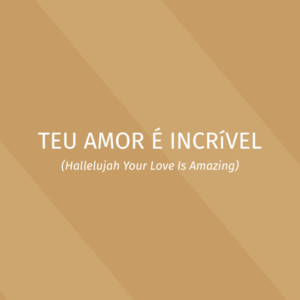 Clássicos - Teu Amor é Incrível - Kit Vocal