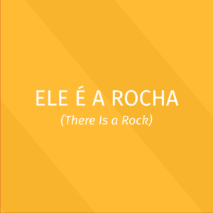 Praise - Ele é a Rocha - Kit Vocal
