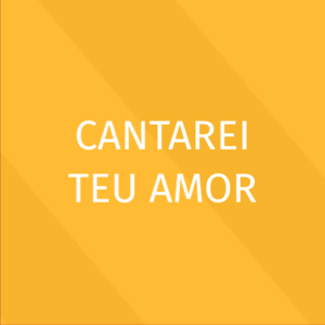 Praise - Cantarei Teu Amor - Kit Vocal