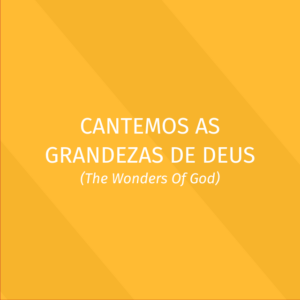 Praise - Cantemos as Grandezas - RehearsalMix