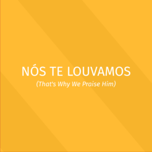 Praise - Nós Te Louvamos - Kit Vocal