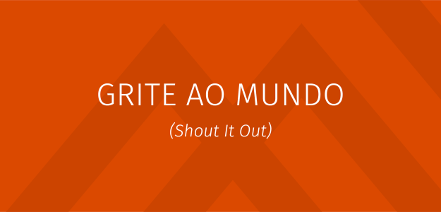 Banner - Grite ao mundo - Shout It Out - Contemporary