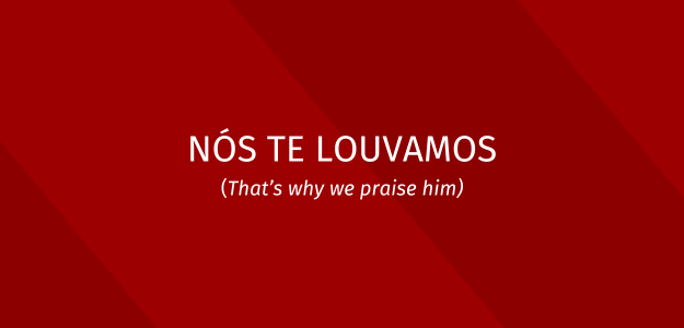 Banner - NÓS TE LOUVAMOS - THAT’S WHY WE PRAISE HIM - Natal