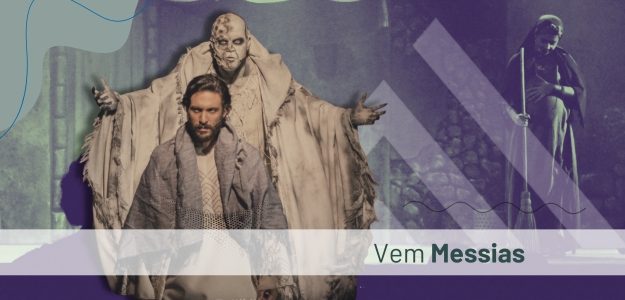 Banner - Vem Messias - Auto de Páscoa - Musicais
